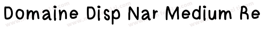 Domaine Disp Nar Medium Regular字体转换